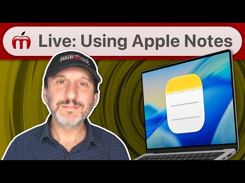 Live: How To Use Apple Notes Effectively