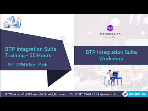 BTP Integration Suite Training | CPI, API Management, Event Mesh, TPM | Mentors Pool (Hands-On)