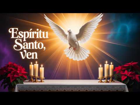 Cantos al Espíritu Santo para Adviento | Adoración | Preparación para la Navidad Música Católica