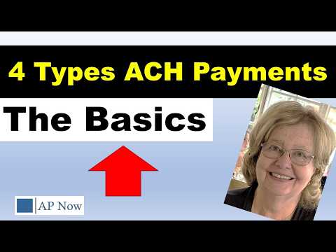 ACH Explained: The Four Types of ACH Payments