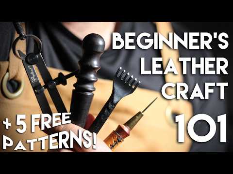 Beginner's Leathercraft 101 - Tools, Leather, & Patterns