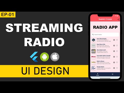 [Flutter][Ep01 - UI Design]Internet Radio using Provider | Online Streaming Music App | SnippetCoder