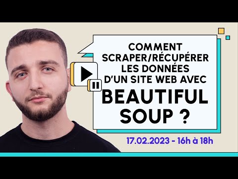 Comment scraper/récupérer les données d’un site web avec BeautifulSoup ?