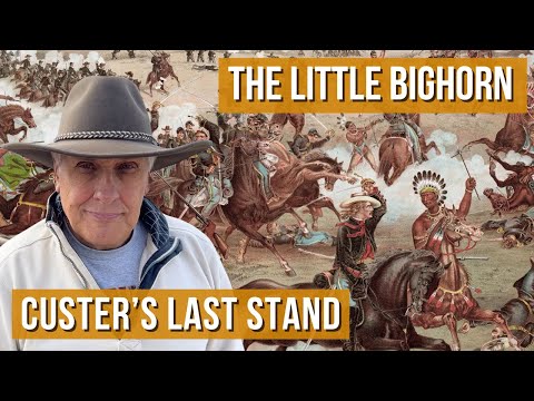 What REALLY Happened at the Battle of Little Bighorn?