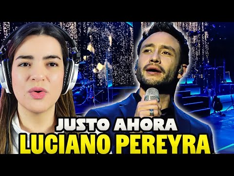 Luciano Pereyra - Justo Ahora "Emotiva Presentación" | REACCION