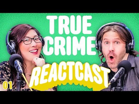 We Reveal Our True Crimes! | ReactCAST
