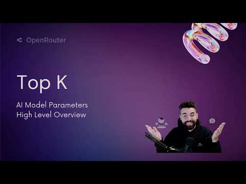 What is Top K? - Explaining AI Model Parameters