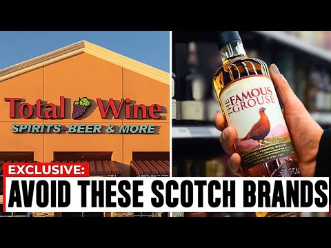 10 Scotch Brands Sold in America to AVOID (They’re Not What You Think)