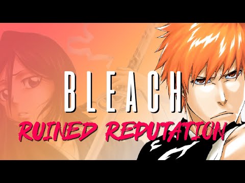 BLEACH: Ruined Reputation | Documentary (2020)