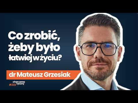 Jak to zrobić, żeby przestało być tak trudno? | psycholog dr Mateusz Grzesiak