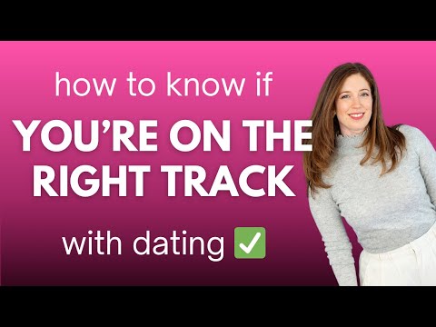 Dating and Getting Nowhere? 6 Signs That Prove You’re Progressing