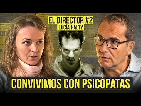 Los Psicópatas Están Entre Nosotros. Experta Revela Cómo Son y Cómo Identificarlos | Lucía Halty #2