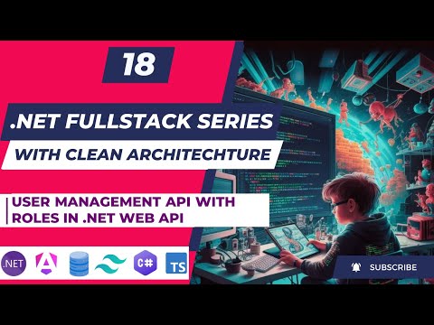 User management in .NET with Repository pattern | Create API for user management | Part 18