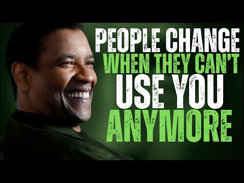 People Change When They Can’t Use You Anymore | Brutal Truth by Denzel Washington Motivations