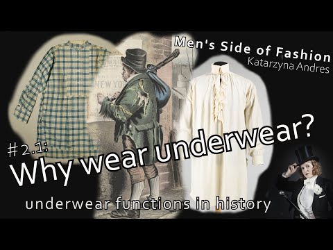 What is underwear for? How and why was it used? [EN only] #2.1