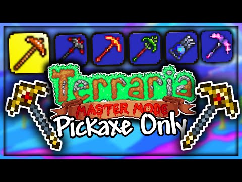 I Beat Terraria Master Mode with ONLY PICKAXES