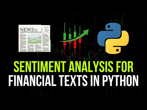 Financial Text Sentiment Analysis in Python