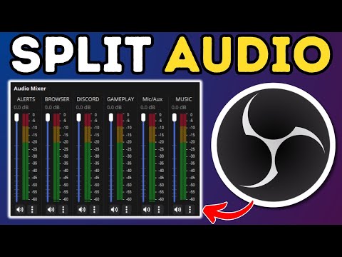 How To Separate ALL Audio Sources In OBS Studio