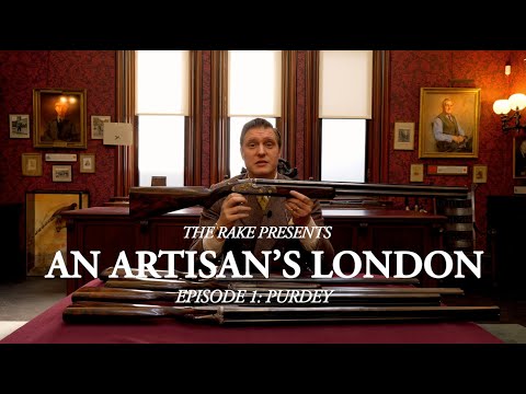 An Artisan's London, Episode One: Purdey