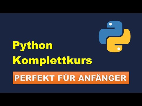 Python Komplettkurs/Tutorial (~4 Stunden) | PERFEKT FÜR ANFÄNGER