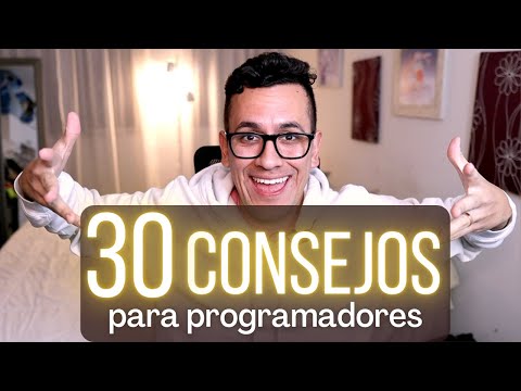 30 Consejos para Programadores | Especial 30K