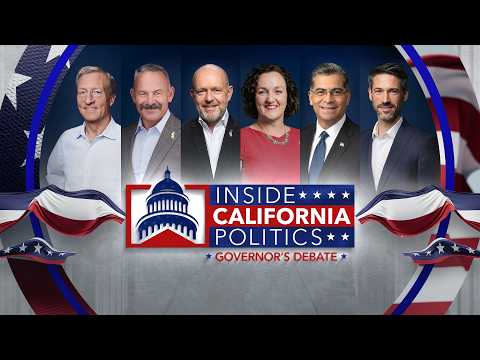 Inside California Politics Gubernatorial Debate - April 22, 2026