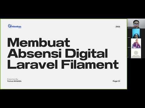 RECORD WEBINAR ABSENSI DIGITAL DENGAN LARAVEL FILAMENT