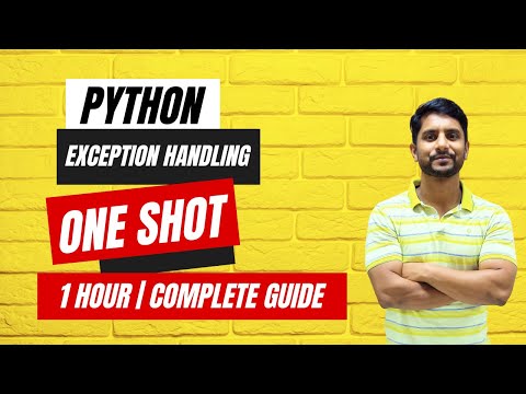 Python Exception Handling | Everything in One Video | One Shot