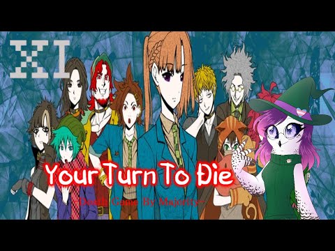 An Avalanche of Mysteries! - Your Turn To Die (Part 11)