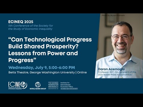 Daron Acemoglu, ECINEQ 2025 Keynote