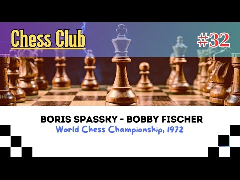 Boris Spassky vs Bobby Fischer♟️ World Championship Match 1972 - Game 9 "Match of the Century"