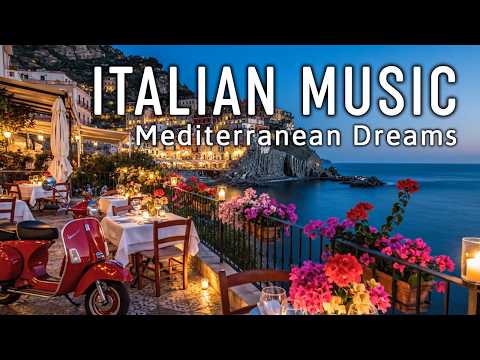 🎶 Italian Vibes & Mediterranean Music 🎶 2+ Hours Scenic Amalfi Coast & Lake Como Beautiful 4K