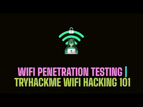 WiFi Penetration Testing With aircrack-ng | TryHackMe Wifi Hacking 101