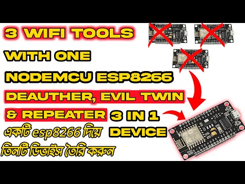How to Make WiFi Deauther, Evil Twin & Repeater Using One ESP8266 NodeMCU || 3in1 device