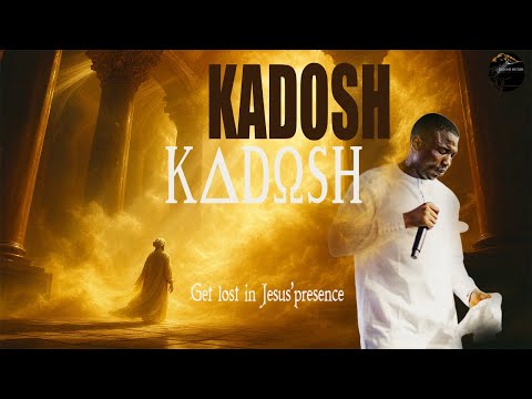KADOSH KADOSH - THEOPHILUS SUNDAY || SOAKING INSTRUMENTAL.