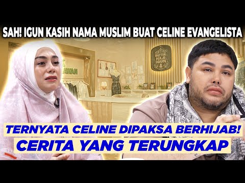 CELINE AKUI DOSA LAMA, IGUN : "ASTAGFIRULLAH" | BUTIK HAJI IGUN