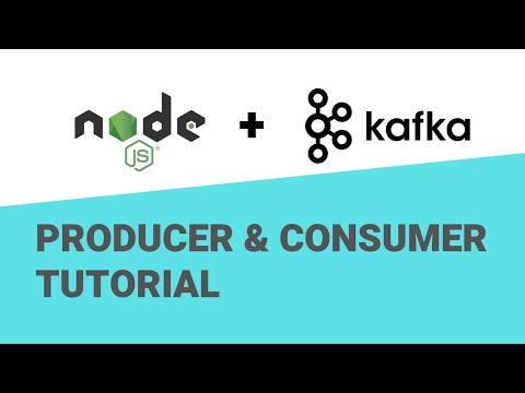 Kafka Tutorial - Node.js Producer & Consumer