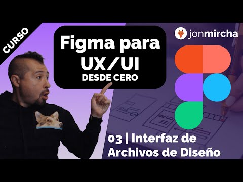 Figma for UX/UI: 3. Design File Interface - jonmircha