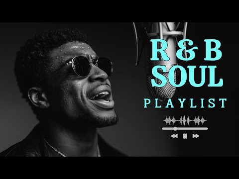 🌙 Relaxing Soul R&B Playlist 🎧 | Emotional Male Vocals for Late Night
