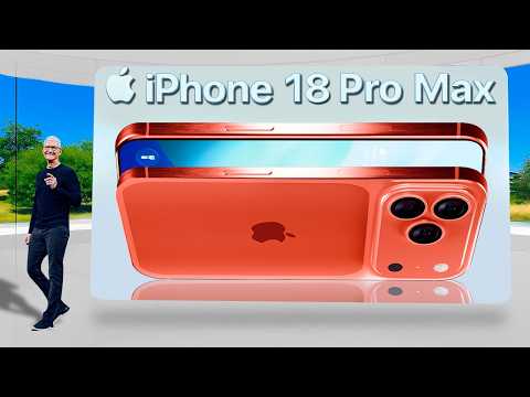 iPhone 18 Pro Max - 6 HUGE LEAKS That Make the iPhone 17 Outdated!