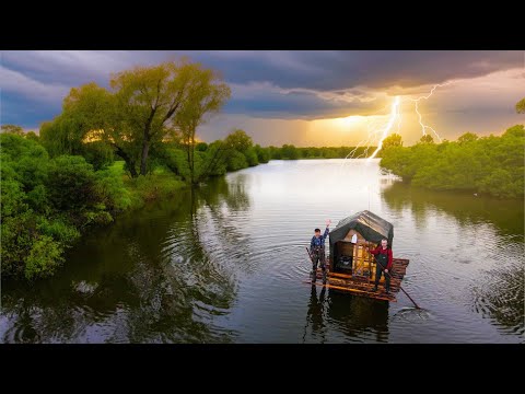WE BUILT A RAFT WITH A CABIN AND GOT CAUGHT IN A THUNDERSTORM | A DANGEROUS ADVENTURE