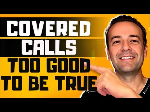 If Covered Calls Are so Great, Why Doesn't Everybody Use Them?