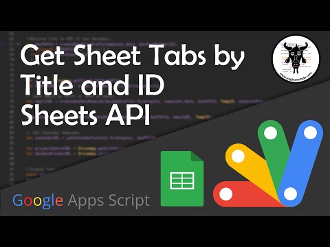 Get Google Sheet Tab Names & IDs with Sheets API in Apps Script
