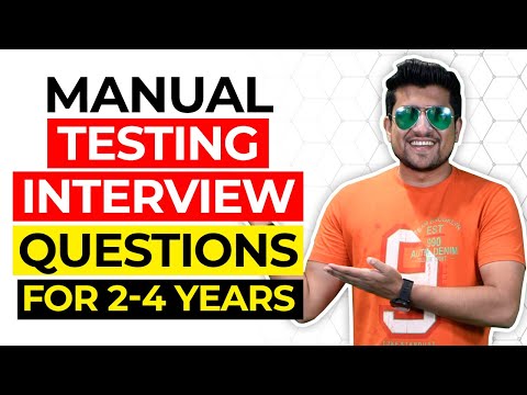 Manual Testing Interview Questions for 2-4 Year Of Experience | You Can't Miss This