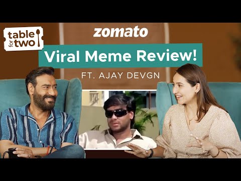 Actor Ajay Devgn reacts to his Most Viral Memes 🤣 | Sahiba Bali | Zomato
