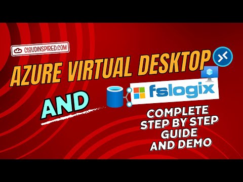 Setup Azure Virtual Desktop "AVD" and FSLogix Complete Step by Step Guide and Demo