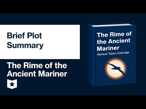 The Rime of the Ancient Mariner by Samuel Taylor Coleridge | Brief Plot Summary