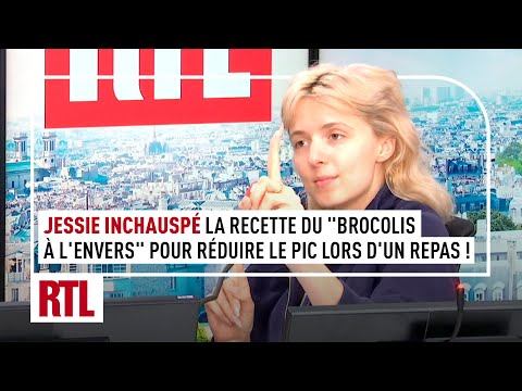 Jessie Inchauspé : La recette du "brocolis à l'envers" pour réduire le pic lors d'un repas