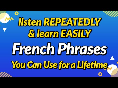French phrases you can use for a lifetime β Listen repeatedly and learn easily