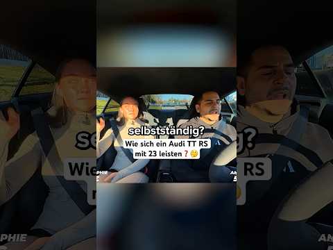 Wie kann man sich mit 23 einen Audi TT RS leisten #omidmouazzen #autohandel